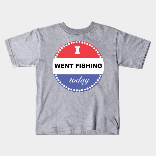 I Went Fishing Today Kids T-Shirt by  The best hard hat stickers 